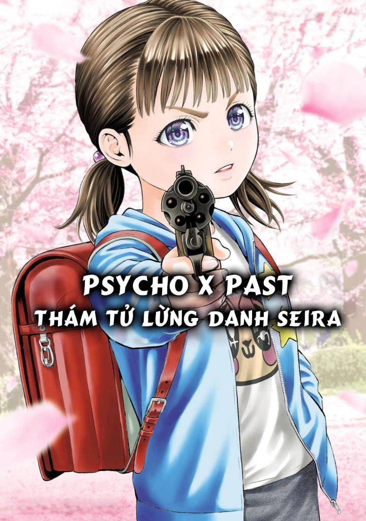 Psycho X Past: Những Vụ Án Giết Người Kỳ Quái - Page 47