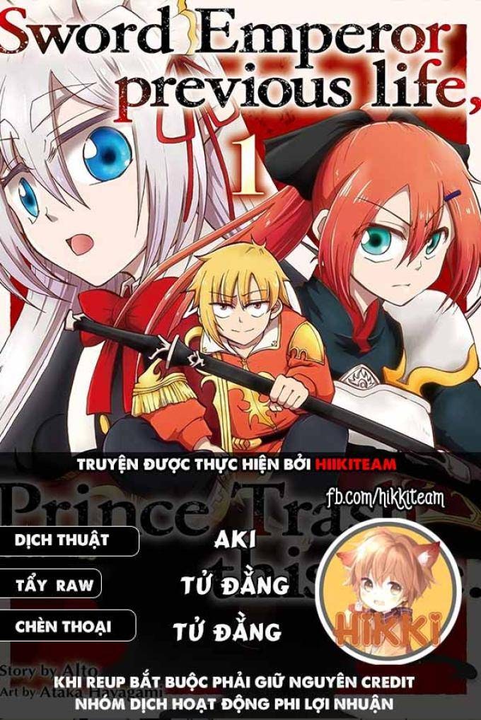 Kiếp Trước Dù Tôi Là Kiếm Đế, Nhưng Kiếp Này Lại Là Một Tên Hoàng Tử Rác Rưởi - Page 11