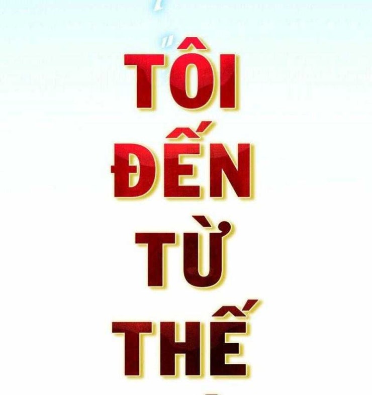 Tôi Đến Từ Thế Giới Trò Chơi - Page 39