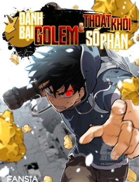Đánh Bại Golem Và Thoát Khỏi Số Phận