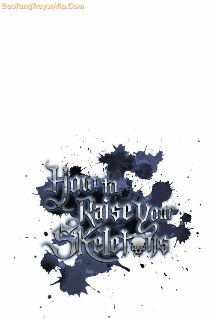 Ta Nuôi 1 Bầy Skeleton - Page 31