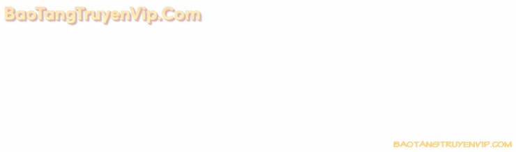 Ta Nuôi 1 Bầy Skeleton - Page 119