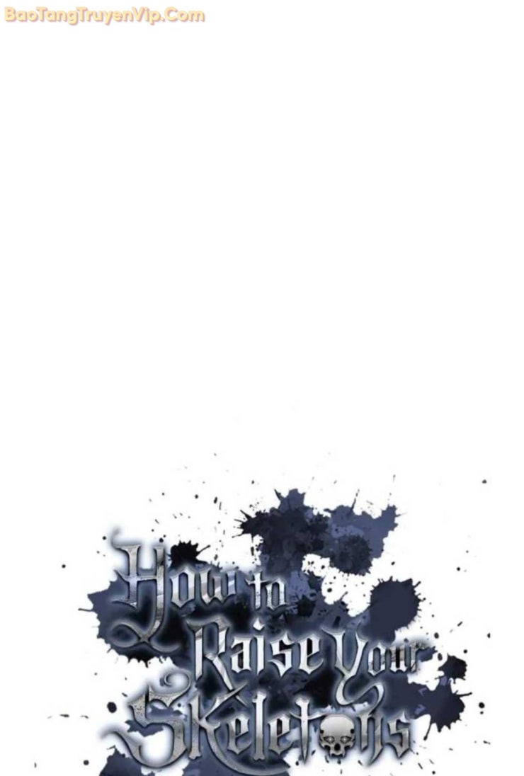 Ta Nuôi 1 Bầy Skeleton - Page 54