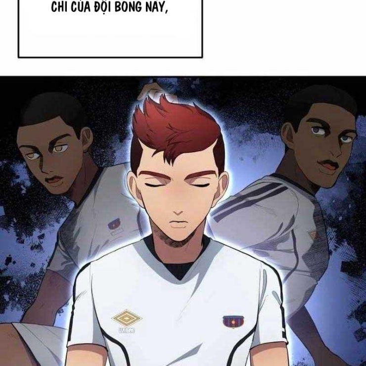 Thiên Phú Bóng Đá Tất Cả Là Của Ta - Page 106