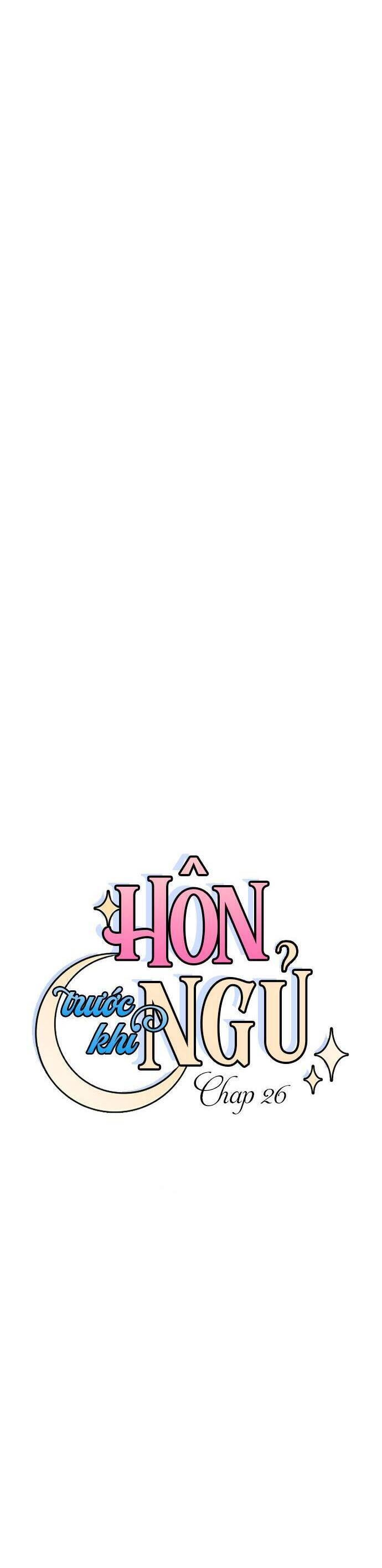 Hôn Trước Khi Ngủ - Page 25