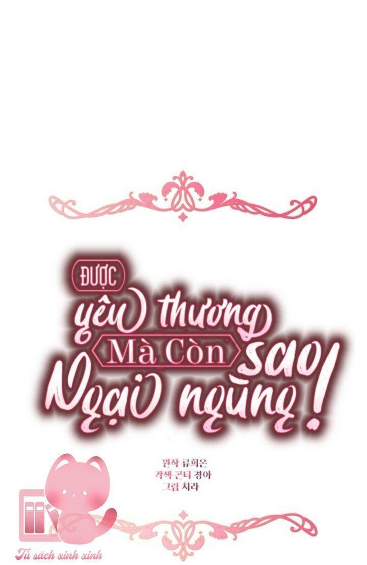 Được Yêu Thương Mà Còn Ngại Ngùng Sao! - Page 18