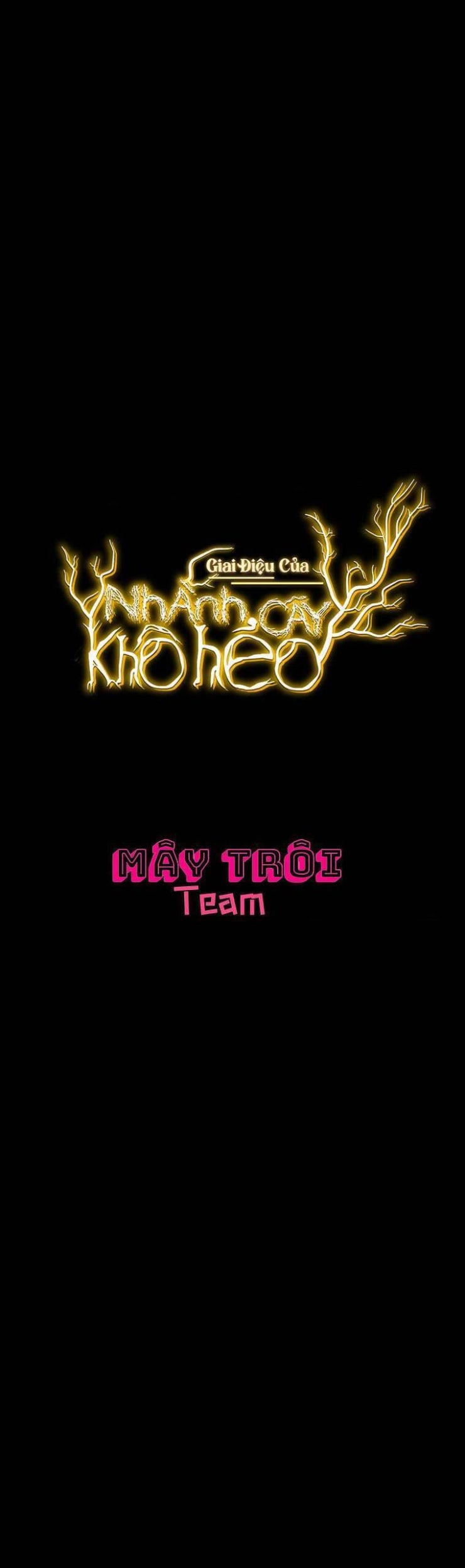 Giai Điệu Của Nhành Cây Khô Héo - Page 8