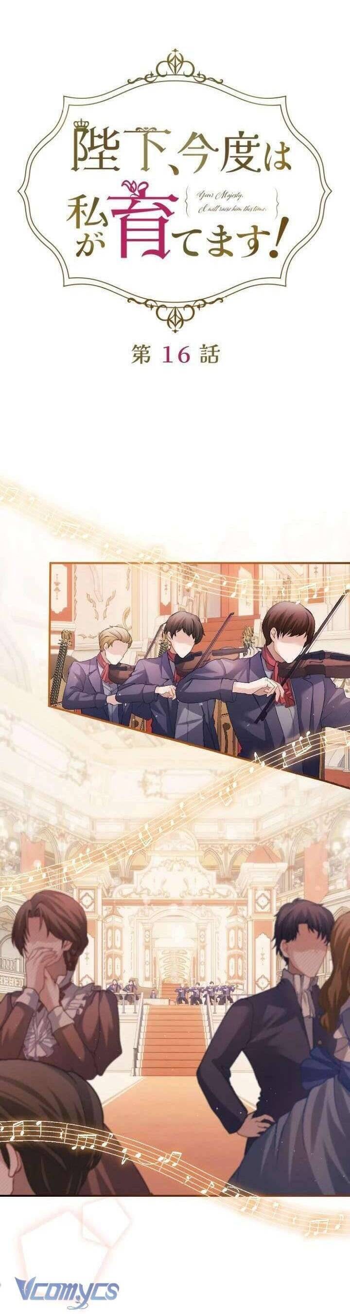 Bệ Hạ À, Từ Giờ Tôi Sẽ Nuôi Dưỡng Thằng Bé - Page 6