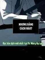 Xâm Nhập Vào Trường Trung Học Tài Phiệt! - Page 151