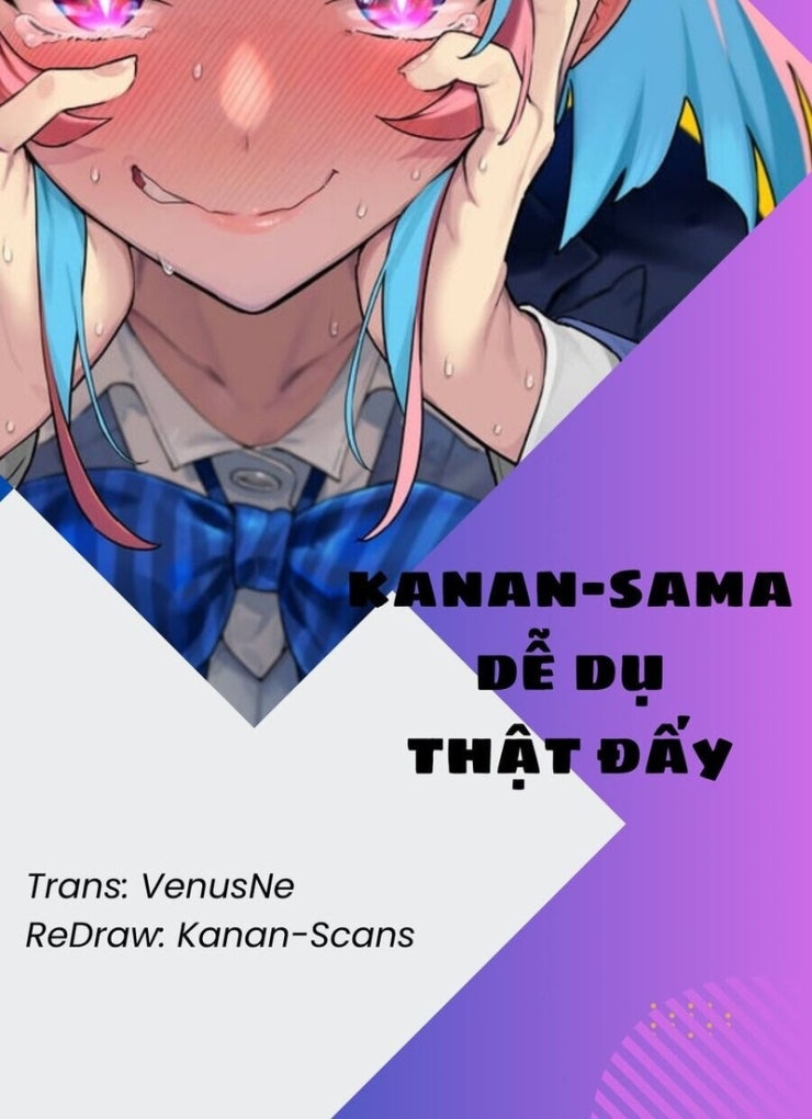 Kanan-sama Dễ Dụ Thật Đấy! - Page 5