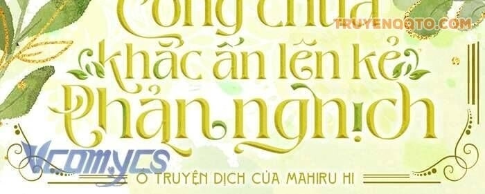 Công Chúa Khắc Dấu Lên Kẻ Phản Nghịch - Page 11