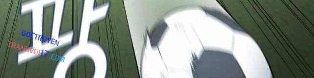 Thiên Phú Bóng Đá Tất Cả Đều Là Của Tôi! - Page 70