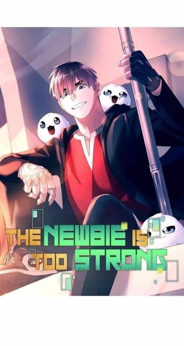 Người Mới Này Quá Mạnh - Page 7