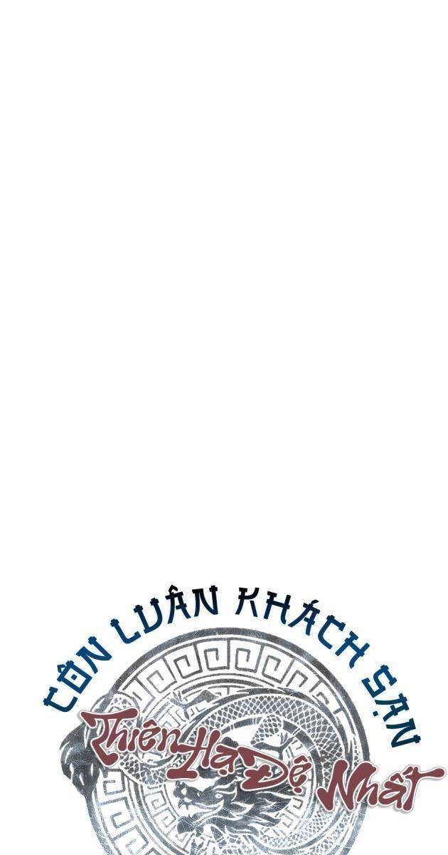 Thiên Hạ Đệ Nhất Côn Luân Khách Điếm - Page 45