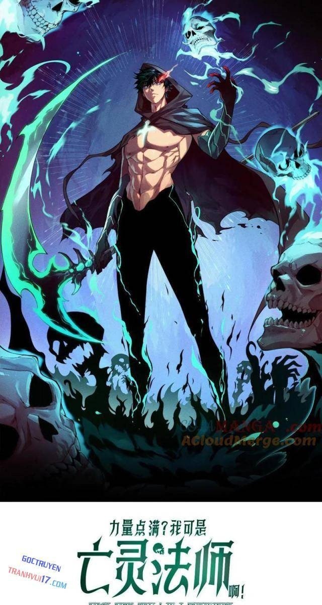 Sức Mạnh Tối Đa? Ta Lại Là Vong Linh Sư! - Page 4