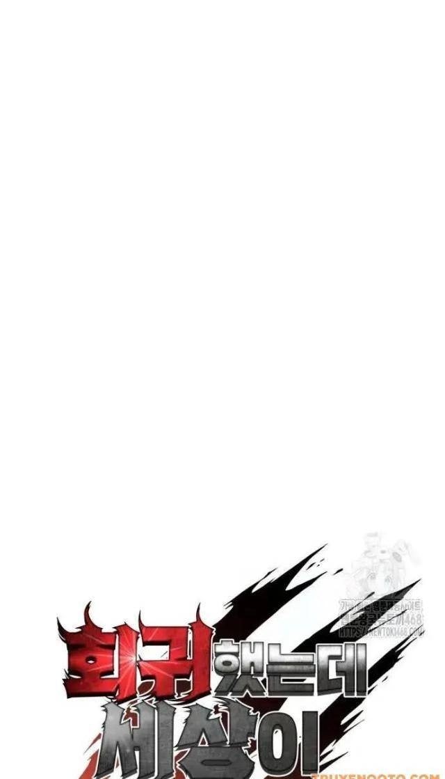 Tôi Đã Hồi Quy Nhưng Tận Thế Không Đến - Page 53