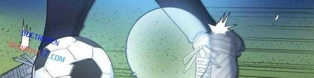 Thiên Phú Bóng Đá Tất Cả Đều Là Của Tôi! - Page 81