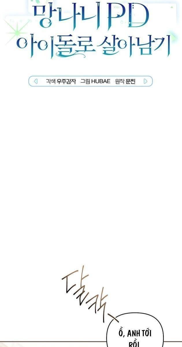 PD Ngang Tàn Sinh Tồn Với Tư Cách Là Idol - Page 41