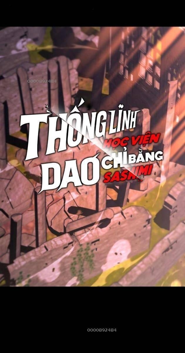 Thống Lĩnh Học Viện Chỉ Bằng Dao Sashimi - Page 6