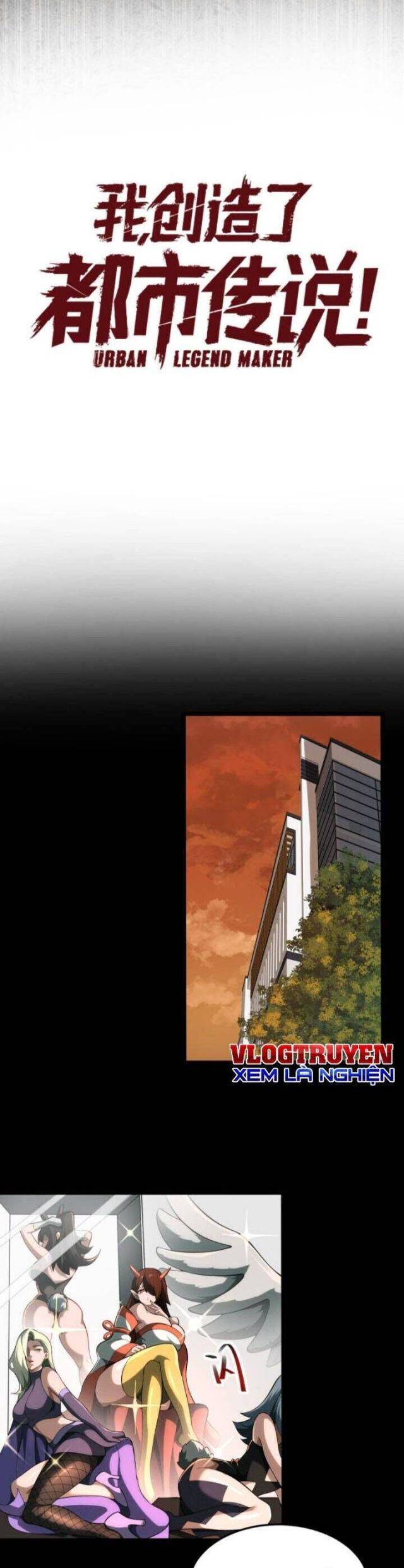 Ta Sáng Tạo Truyền Thuyết Đô Thị - Page 17